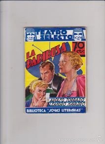 Libri antichi: TEATRO SELECTO - ADOLFO TORRADO & LEANDRO NAVARRO - Nº 15 - EDITORIAL CISNE 1936